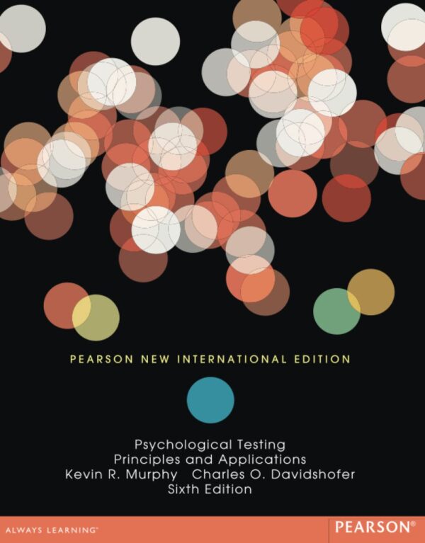 Psychological Testing Psychological Testing Principles and Applications 6.Ed (PB) by Murphy 2014