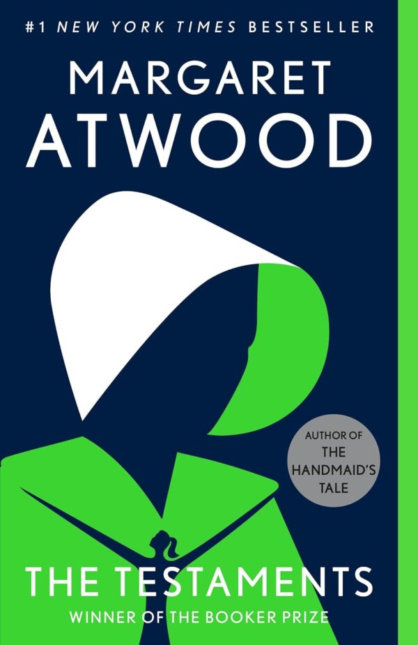 The Testaments: A Novel (The Handmaid's Tale) (HB) 2020 by Margaret Atwood