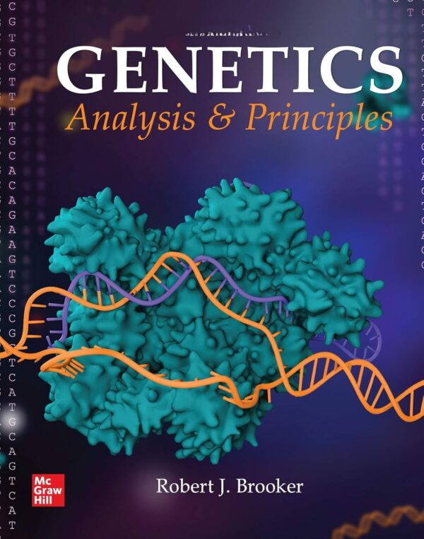 Genetics: Analysis and Principles 2/E 2005 by Robert J. Brooker
