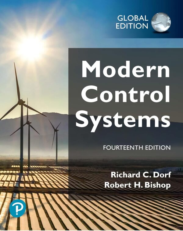 Modern Control Systems, Global Edition 14/E 2022 (PB) by Richard Dorf