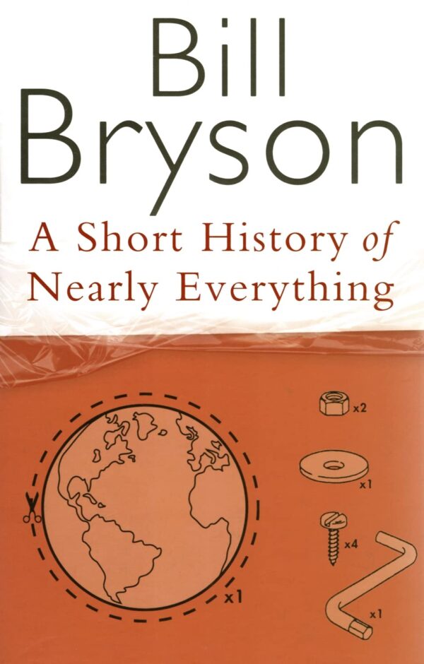 A Short History of Nearly Everything Hardcover 2003 by Bill Bryson